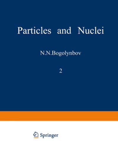 Particles and Nuclei
