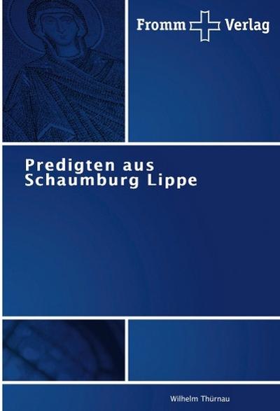 Predigten aus Schaumburg Lippe