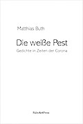 Die weiße Pest
