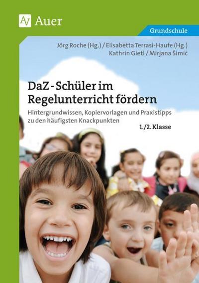 DaZ-Schüler im Regelunterricht fördern 1./2. Klasse