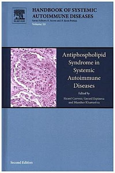 Antiphospholipid Syndrome in Systemic Autoimmune Diseases