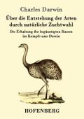 Über die Entstehung der Arten durch natürliche Zuc