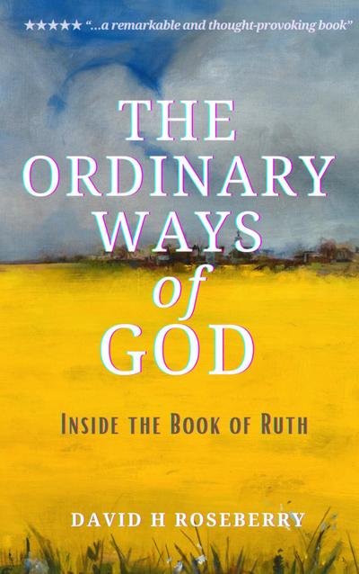 The Ordinary Ways of God