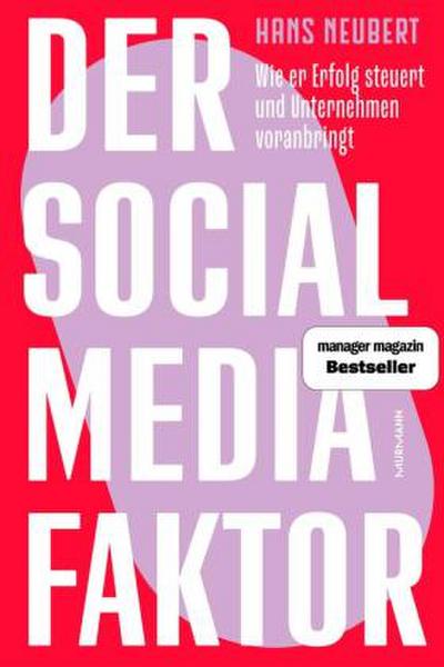 Der Social Media Faktor