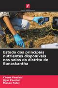 Estado dos principais nutrientes disponíveis nos solos do distrito de Banaskantha