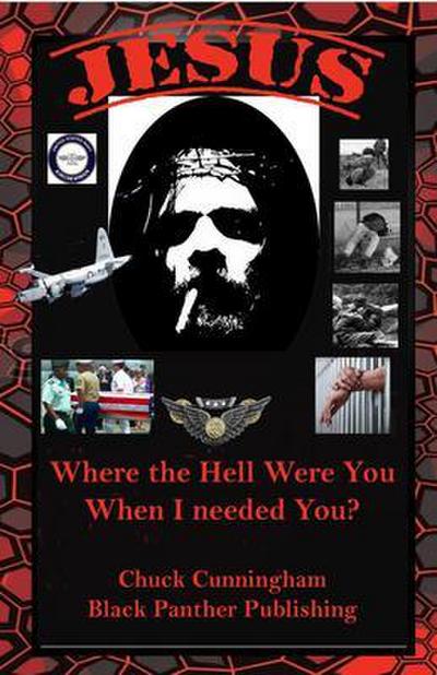 Jesus, Where the Hell Were You When I Needed You