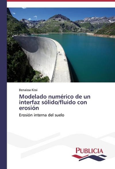 Modelado numérico de un interfaz sólido/fluido con erosión