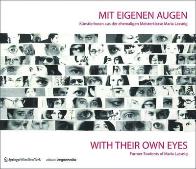 Mit eigenen Augen / With Their Own Eyes