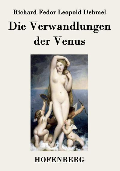 Die Verwandlungen der Venus