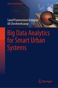 Big Data Analytics for Smart Urban Systems