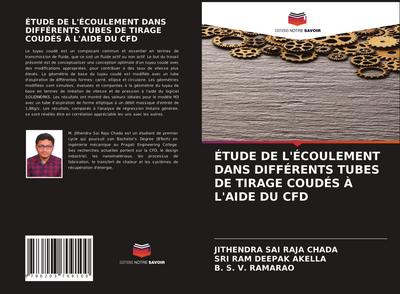 ÉTUDE DE L’ÉCOULEMENT DANS DIFFÉRENTS TUBES DE TIRAGE COUDÉS À L’AIDE DU CFD