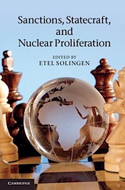 Sanctions, Statecraft, and Nuclear Proliferation