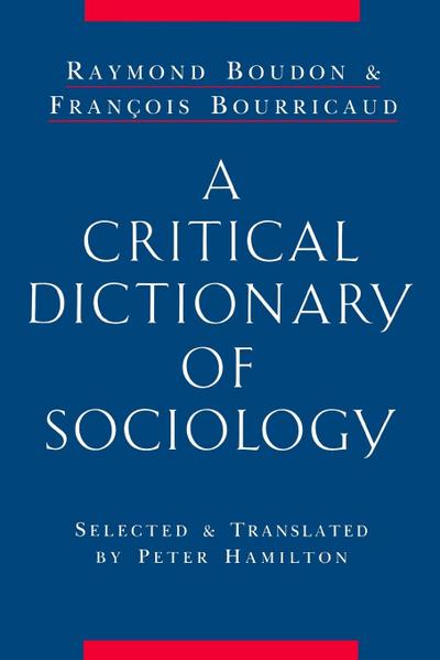 A Critical Dictionary of Sociology