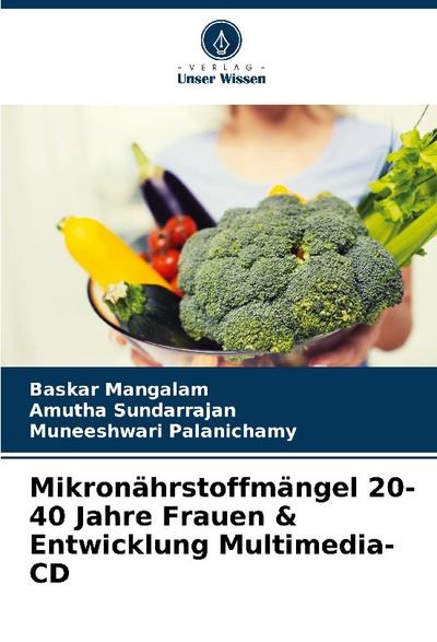 Mikronährstoffmängel 20-40 Jahre Frauen & Entwicklung Multimedia-CD