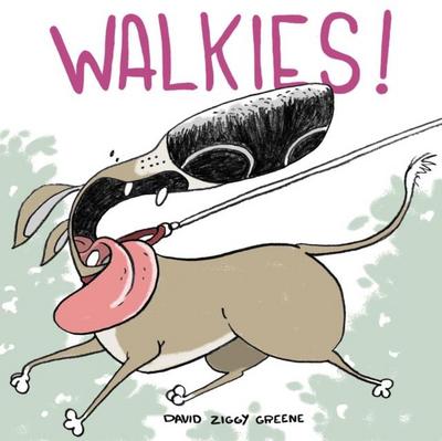 Greene, D: Walkies!
