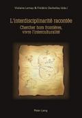 L¿interdisciplinarité racontée