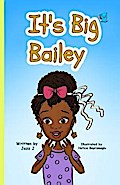 It’s Big Bailey
