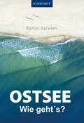 Ostsee Wie geht’s