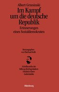 Im Kampf um die deutsche Republik
