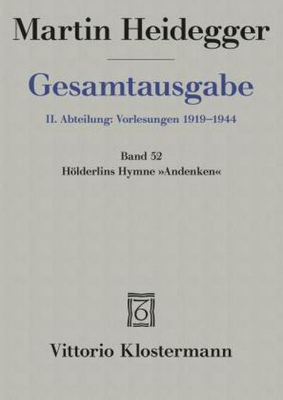 Hölderlins Hymne "Andenken" (Wintersemester 1941/42)