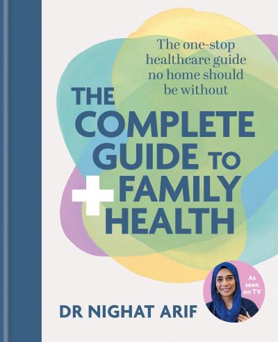 The Complete Guide to Family Health