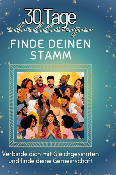 Finde deinen Stamm
