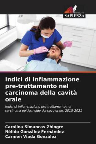 Indici di infiammazione pre-trattamento nel carcinoma della cavità orale