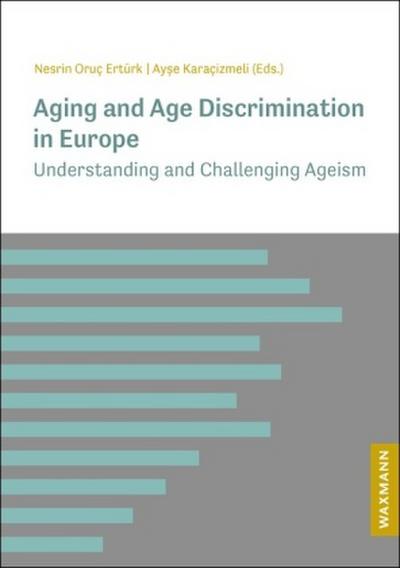 Aging and Age Discrimination in Europe