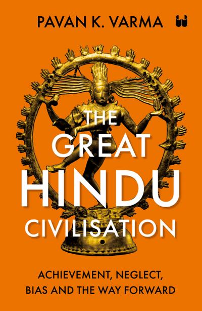 The Great Hindu Civilisation