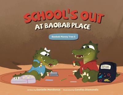 School’s Out at Baobab Place