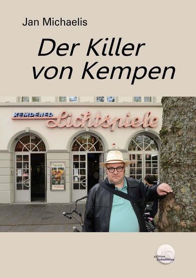 Michaelis, J: Killer von Kempen