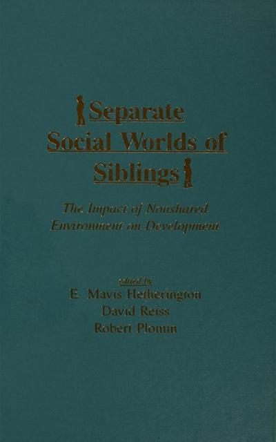 Separate Social Worlds of Siblings