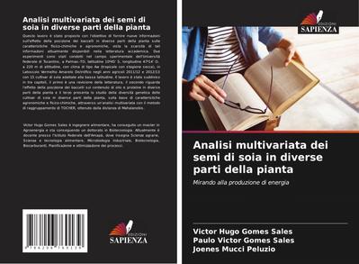 Analisi multivariata dei semi di soia in diverse parti della pianta