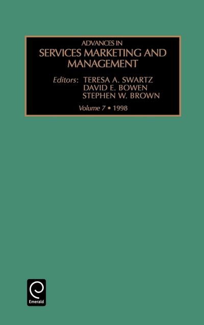 Advances in Services Marketing and Management - A. Swartz Teresa a. Swartz