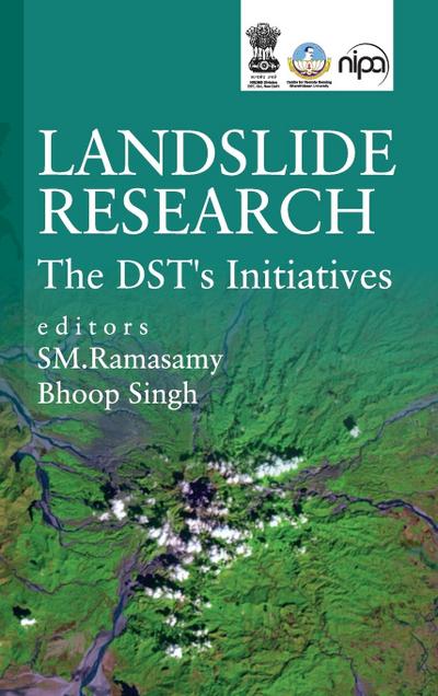 Landslide Research the DST’s Initiatives