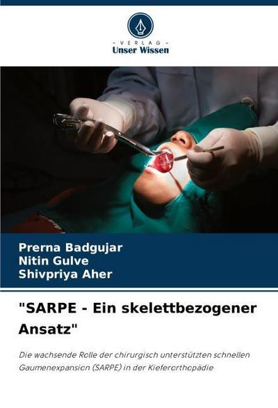 "SARPE - Ein skelettbezogener Ansatz"
