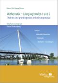 Mathematik für berufliche Gymnasien / Mathematik für berufliche Gymnasien: Jahrgangsstufe 1 und 2 - Analysis und Stochastik