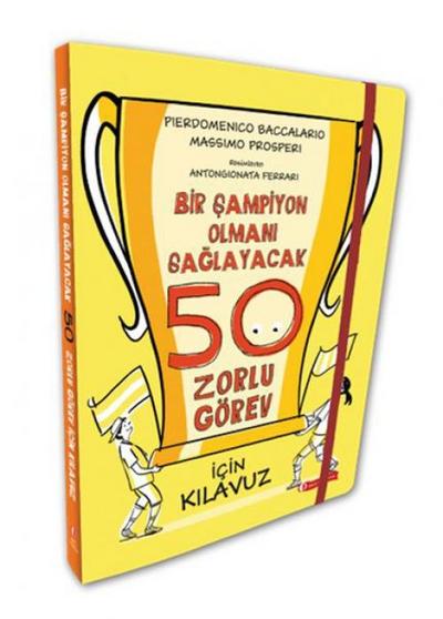 Bir Sampiyon Olmani Saglayacak 50 Zorlu Görev Icin Kilavuz