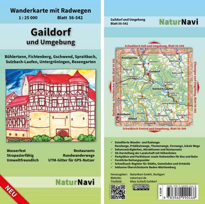 Gaildorf und Umgebung: Wanderkarte mit Radwegen, Blatt 56-542, 1 : 25 000, Bühlertann, Fichtenberg, Gschwend, Spraitbach, Sulzbach-Laufen, ... (NaturNavi Wanderkarte mit Radwegen 1:25 000)