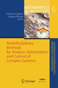 Multidisciplinary Methods for Analysis, Optimizati
