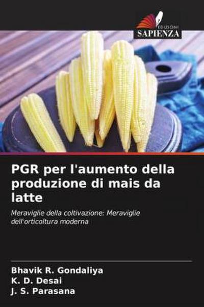 PGR per l’aumento della produzione di mais da latte