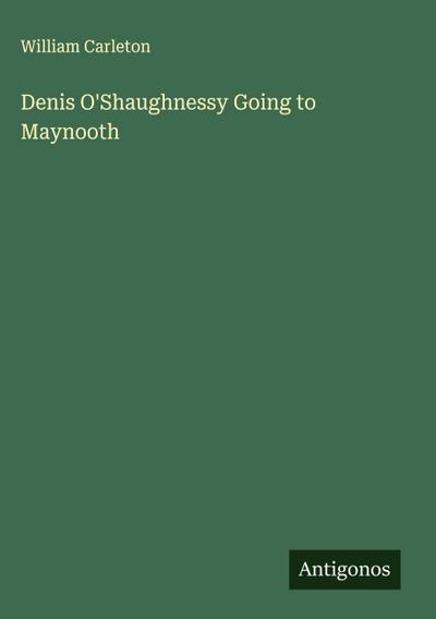 Denis O’Shaughnessy Going to Maynooth