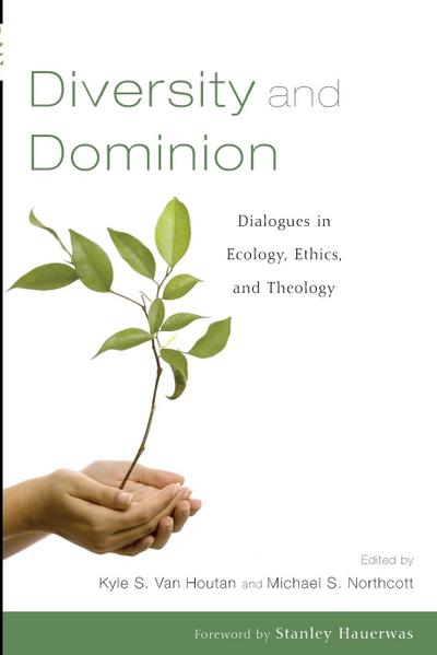 Diversity and Dominion