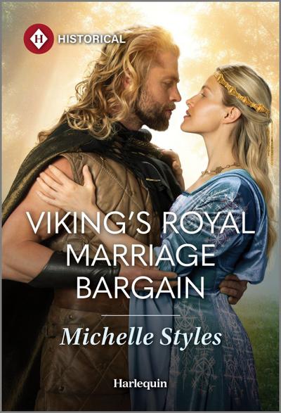 Viking’s Royal Marriage Bargain