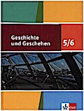 Geschichte und Geschehen. Schülerbuch 5./6. Klasse 9/10. Neue Ausgabe für Niedersachsen und Bremen