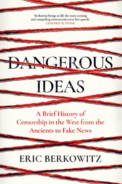Dangerous Ideas
