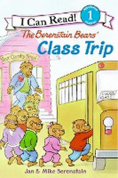 The Berenstain Bears’ Class Trip
