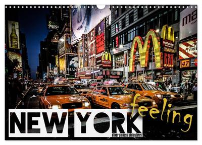 New York feeling (Wandkalender 2024 DIN A3 quer), CALVENDO Monatskalender