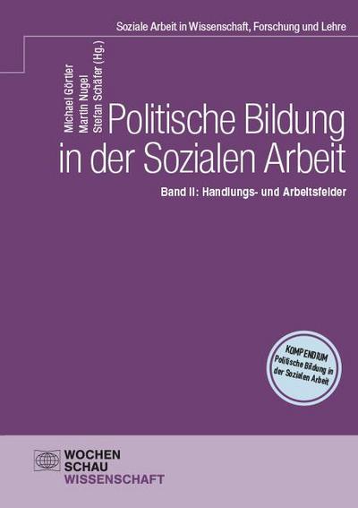 Politische Bildung in der Sozialen Arbeit