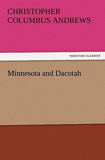 Minnesota and Dacotah